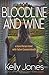Bloodline and Wine