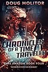 Chronicles of a Time Traveler (Time Amazon Book 4)