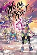 No One Left to Fight  #2