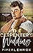 The Carpenter's Wedding (No...