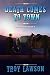 Death Comes to Town (Kirk D...