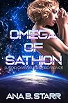 Omega of Sathion by Ana B. Starr