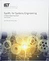 SysML for Systems Engineering: A model-based approach (Computing and Networks)
