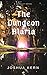 The Dungeon Alaria (The Dun...