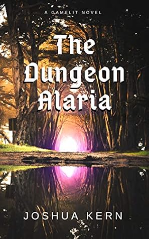 The Dungeon Alaria by Joshua Kern book cover