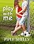 Play With Me (Grover Beach ...