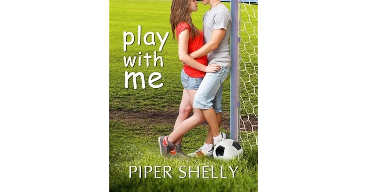 Play With Me (Grover Beach Team, 1) by Piper Shelly