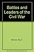Battles and Leaders of the ...