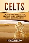 Celts: A Captivat...