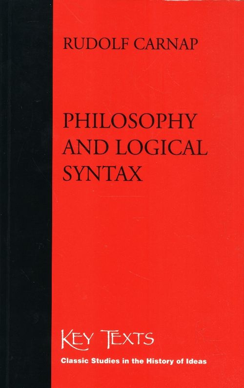 Philosophy And Logical Syntax