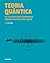 Teoria Quantica. 50 Conceitos (Em Portugues do Brasil)