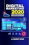 Digital Marketing 2020: Grow Your Business With Digital Marketing