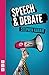 Speech & Debate (NHB Modern Plays)