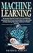 Machine Learning: The Compl...