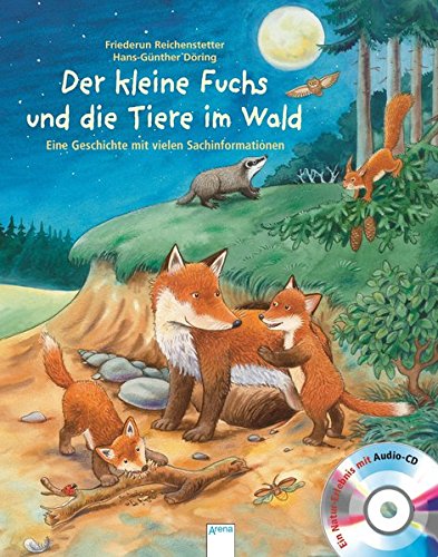 Der kleine Fuchs und die Tiere im Wald: Eine Geschichte mit vielen Sachinformationen (Hardcover)