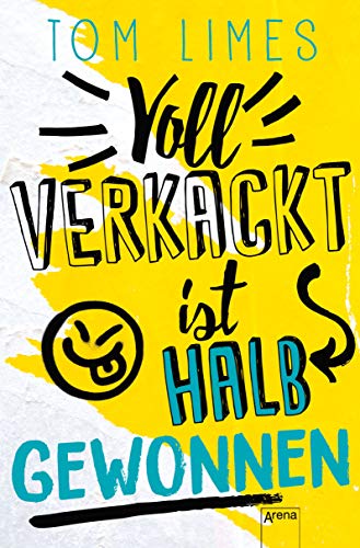 Voll verkackt ist halb gewonnen (Kindle Edition)