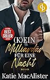 (K)ein Milliardär für eine Nacht by Katie MacAlister