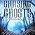 Chasing Ghosts