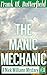 The Manic Mechanic (A Nick Williams Mystery, #31)