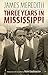Three Years in Mississippi by James Meredith