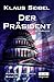 Der Präsident (Aufbruch aus Atlantis #3)
