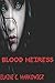 Blood Heiress