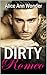 DIRTY ROMEO: Nur mit Dir