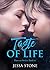 Taste Of Life