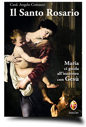 Il santo rosario. Maria ci guida all'incontro con Gesù (Paperback)