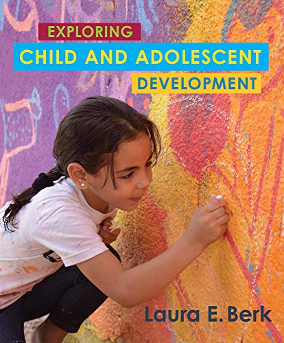 Exploring Child and Adolescent Development (Kindle Edition)