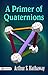 A Primer of Quaternions