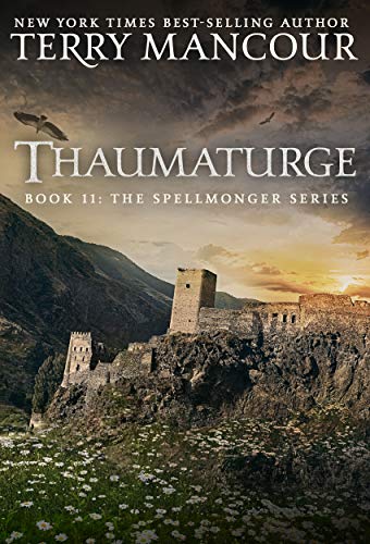 Thaumaturge (The Spellmonger #11)