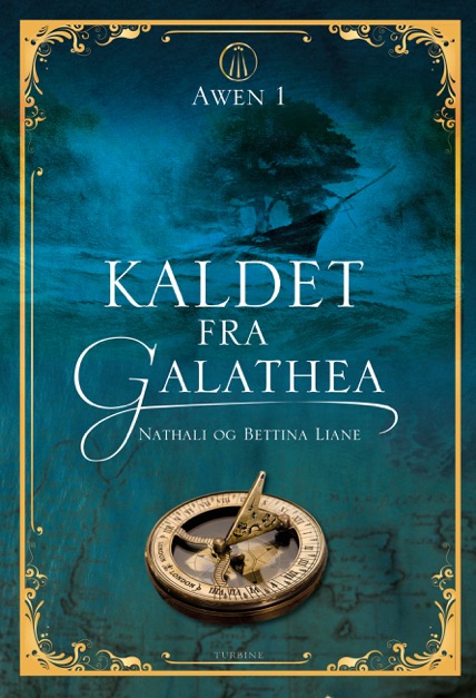 Kaldet fra Galathea (Awen #1)
