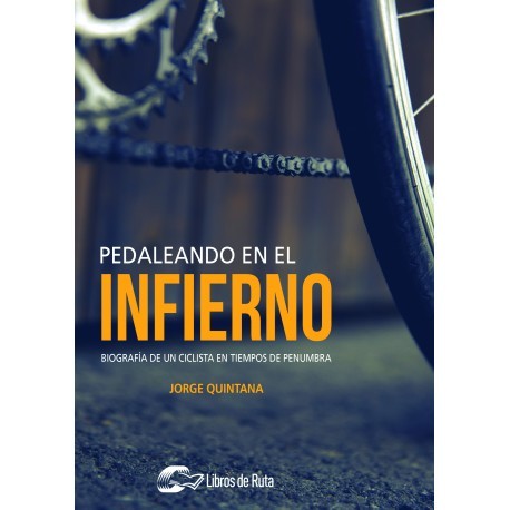 Pedaleando en el infierno (Paperback)
