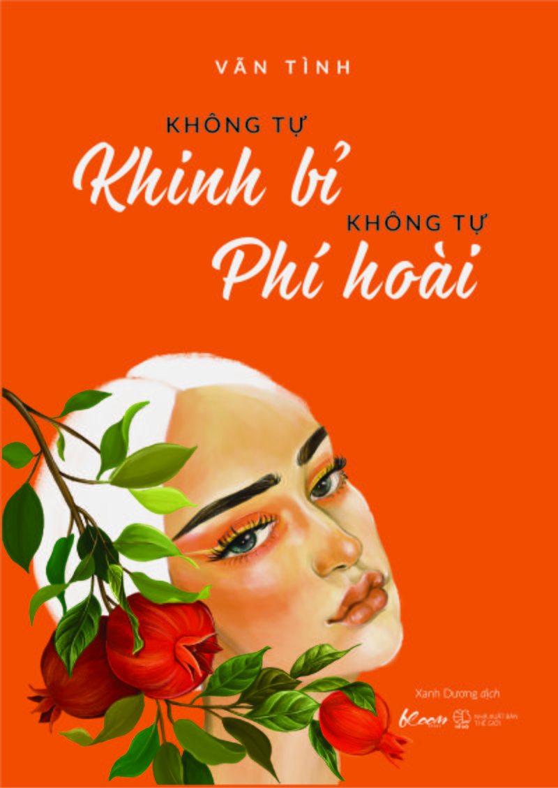 Không Tự Khinh Bỉ, Không Tự Phí Hoài (Unknown Binding)