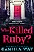 Who Killed Ruby?