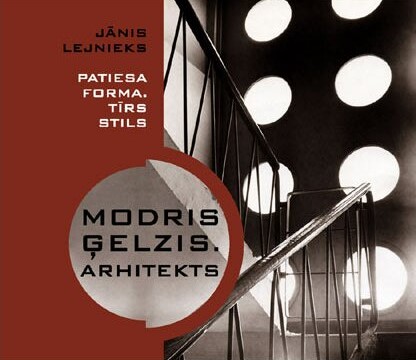 Patiesa forma. Tīrs stils. Modris Ģelzis. Arhitekts (Paperback)