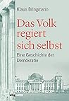 Das Volk regiert ...