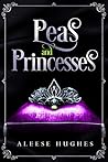 Peas and Princesses