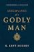 Disciplines of a Godly Man