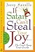 If Satan Can't Steal Your Joy... by Jerry Savelle