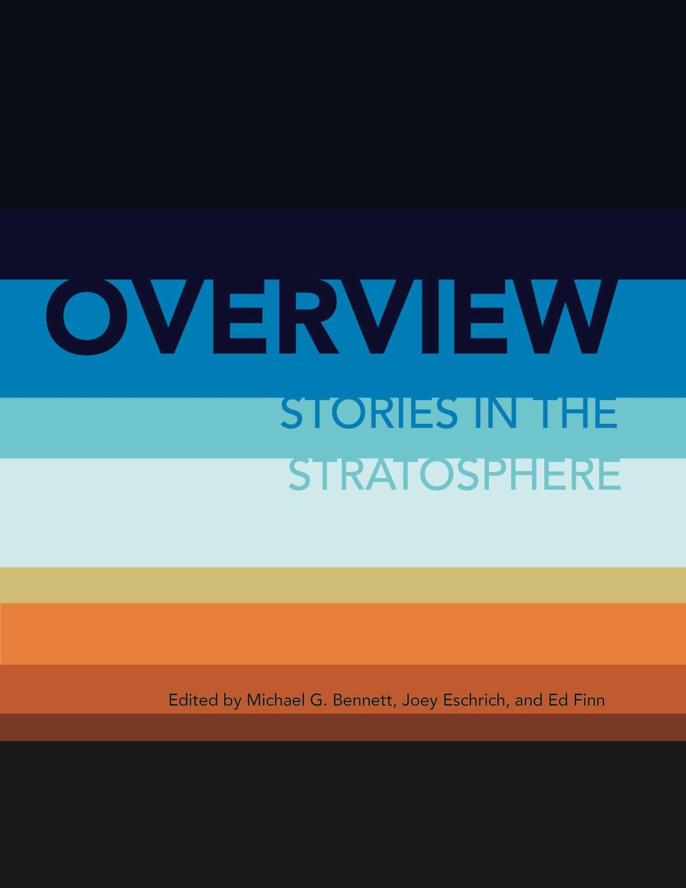Overview: Stories in the Stratosphere
