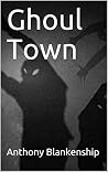 Ghoul Town: Jeep Tales Of Terror