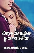 Entre las nubes y las estrellas