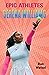 Epic Athletes: Serena Willi...