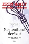 Moștenitorul decăzut by Erin Watt