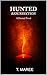 Hunted Resurrection (Hunted...