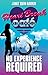 No Experience Required by Janet Quin-Harkin