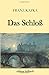 Das Schloß