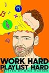 Work Hard Playlis...